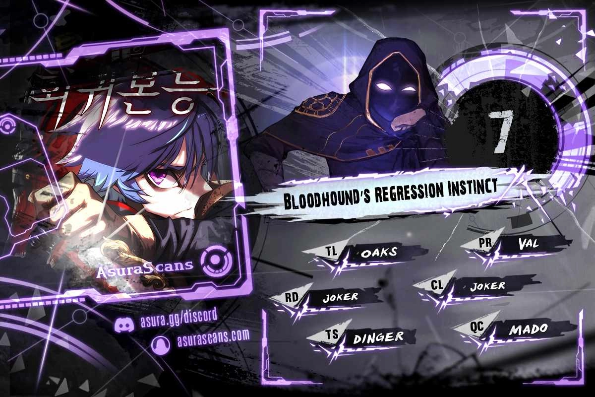 Bloodhound's Regression Instinct Chapter 7 1